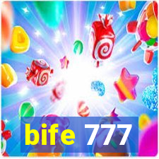 bife 777